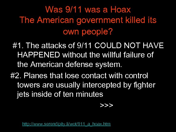 Was 9/11 was a Hoax The American government killed its own people? #1. The