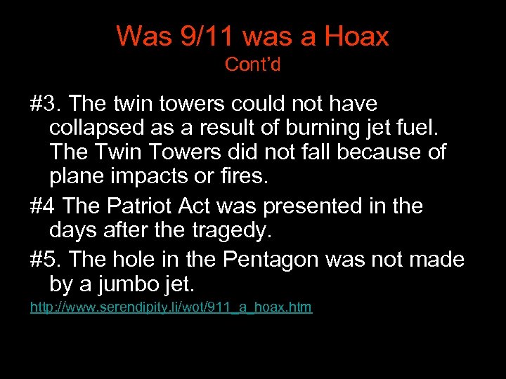 Was 9/11 was a Hoax Cont’d #3. The twin towers could not have collapsed