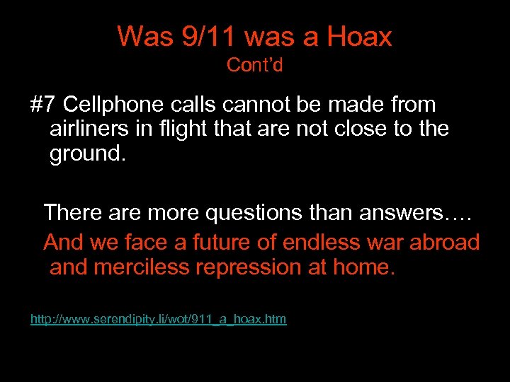 Was 9/11 was a Hoax Cont’d #7 Cellphone calls cannot be made from airliners