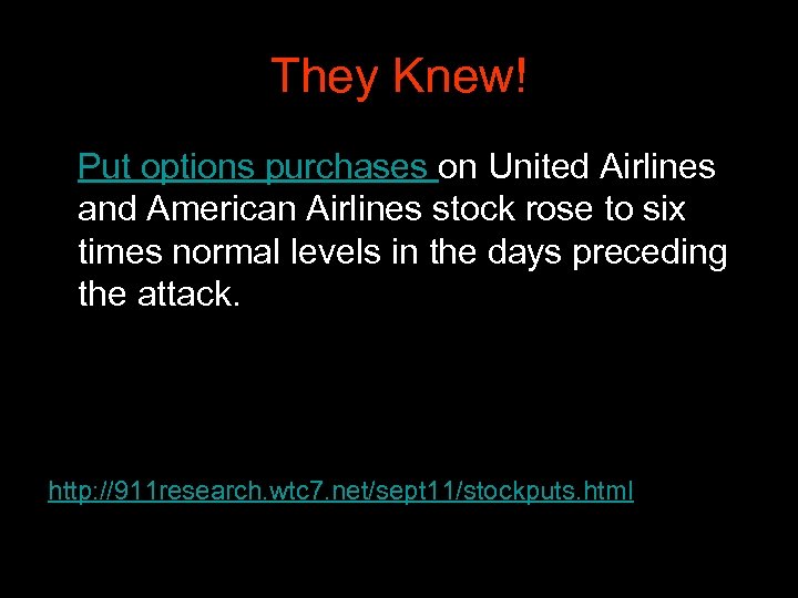 They Knew! Put options purchases on United Airlines and American Airlines stock rose to