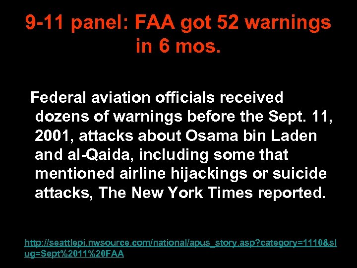 9 -11 panel: FAA got 52 warnings in 6 mos. Federal aviation officials received