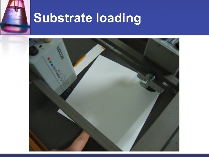 Substrate loading 