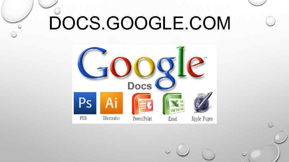 DOCS. GOOGLE. COM 