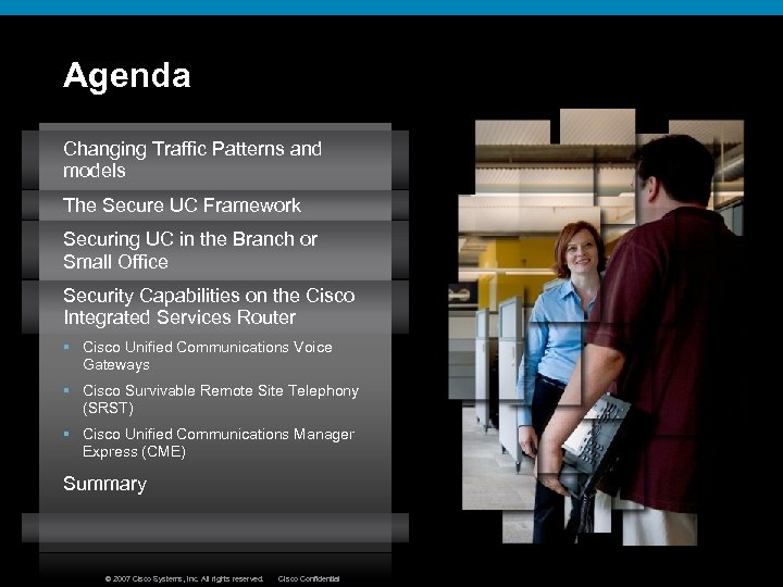 Agenda Changing Traffic Patterns and models The Secure UC Framework Securing UC in the