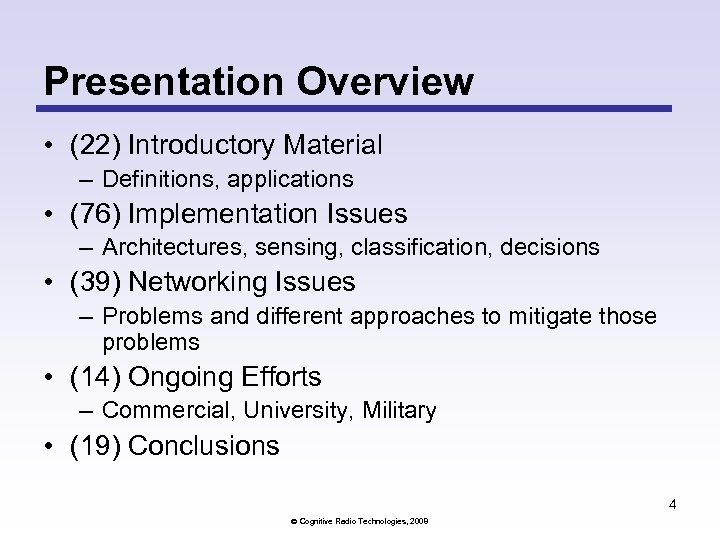 Presentation Overview • (22) Introductory Material – Definitions, applications • (76) Implementation Issues –