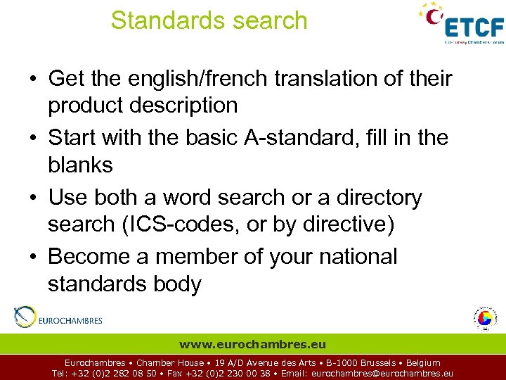 Standards search • Get the english/french translation of their product description • Start with