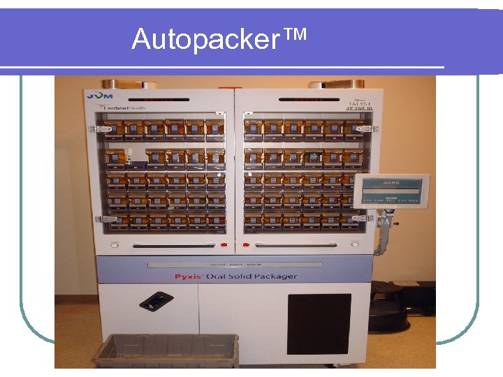 Autopacker™ 