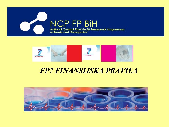 FP 7 FINANSIJSKA PRAVILA 