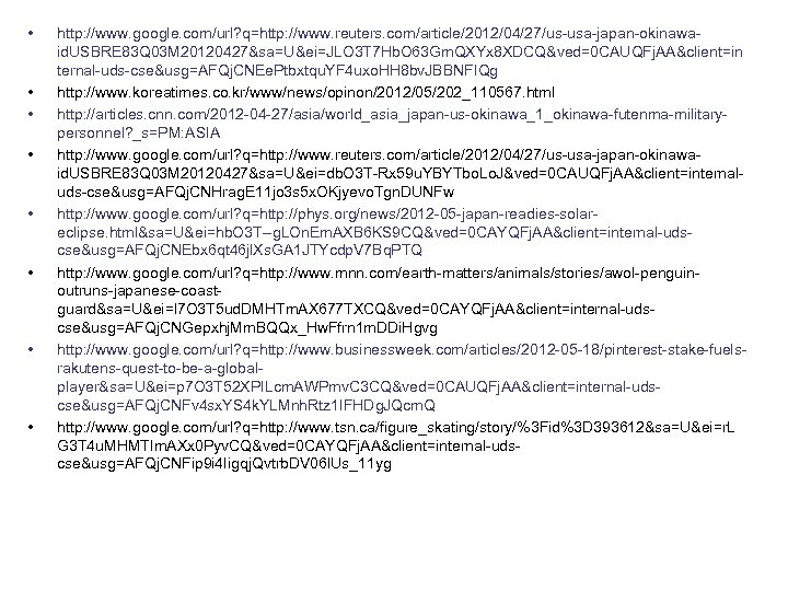  • • http: //www. google. com/url? q=http: //www. reuters. com/article/2012/04/27/us-usa-japan-okinawaid. USBRE 83 Q