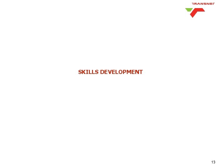 SKILLS DEVELOPMENT 13 