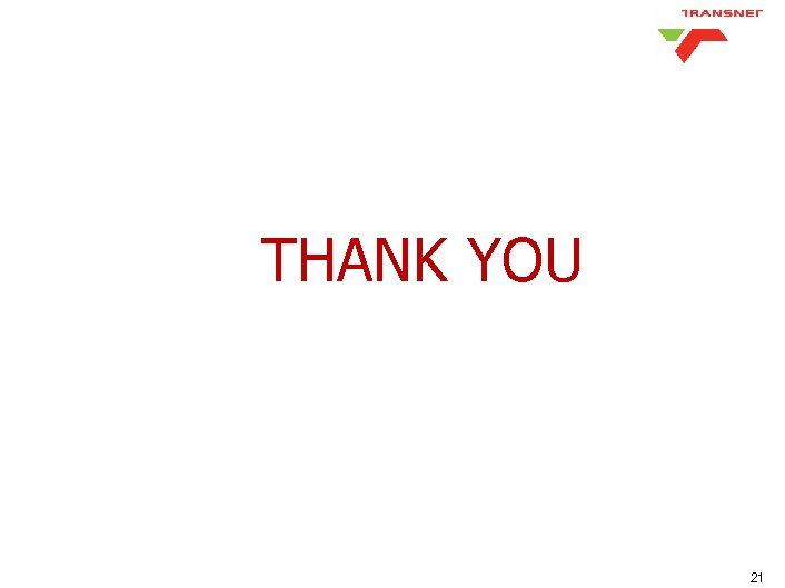  THANK YOU 21 