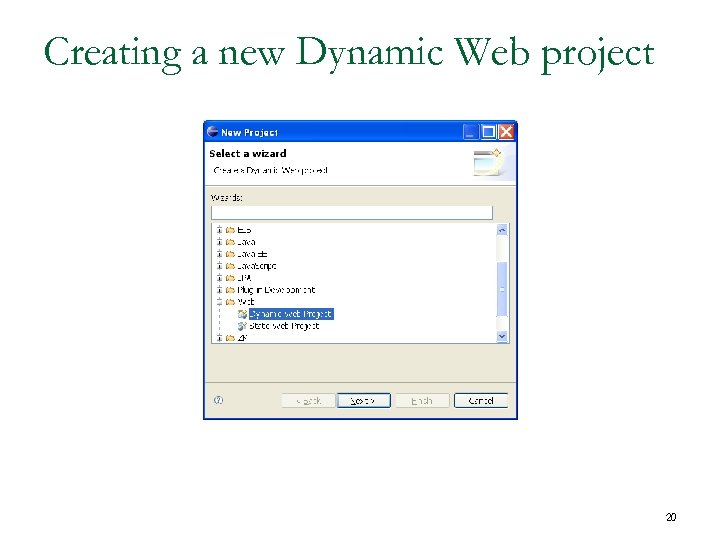 Creating a new Dynamic Web project 20 