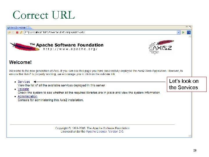 Correct URL Let’s look on the Services 28 