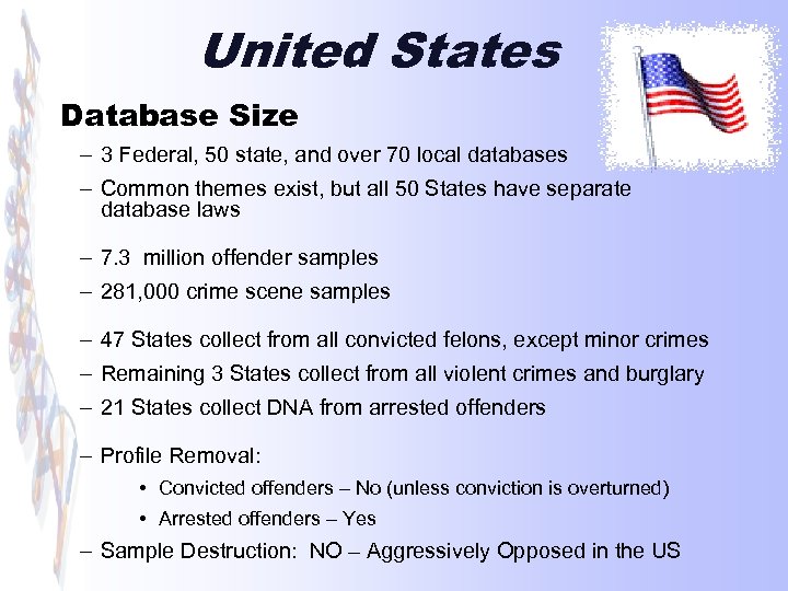 United States Database Size – 3 Federal, 50 state, and over 70 local databases