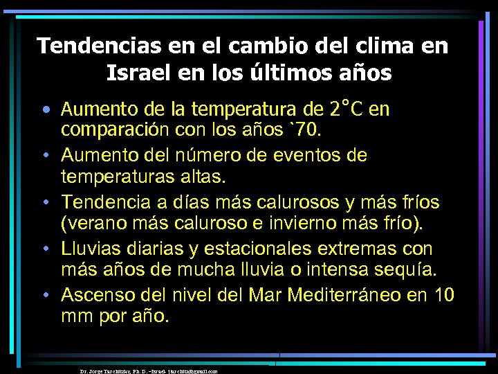Tendencias en el cambio del clima en Israel en los últimos años • Aumento
