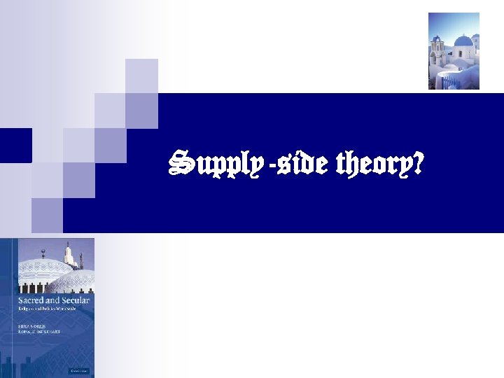 Supply-side theory? 