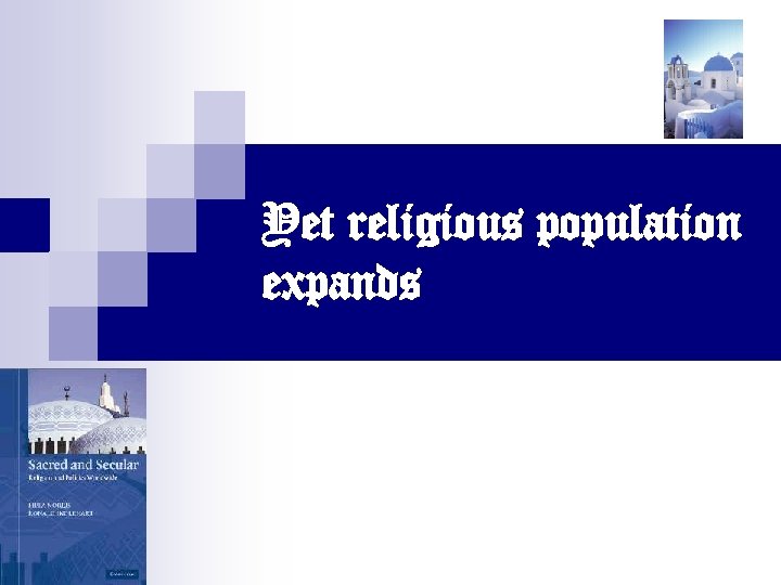 Yet religious population expands 