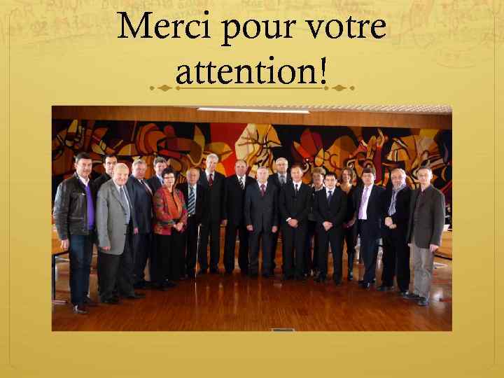 Merci pour votre attention! 