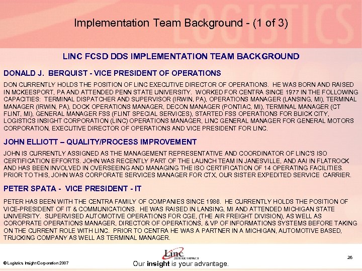 Implementation Team Background - (1 of 3) LINC FCSD DDS IMPLEMENTATION TEAM BACKGROUND DONALD