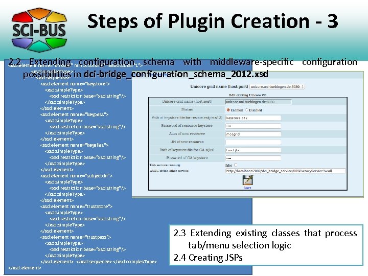 Steps of Plugin Creation - 3 2. 2 Extending configuration schema with middleware-specific configuration