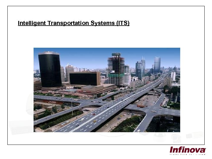 Intelligent Transportation Systems (ITS) 