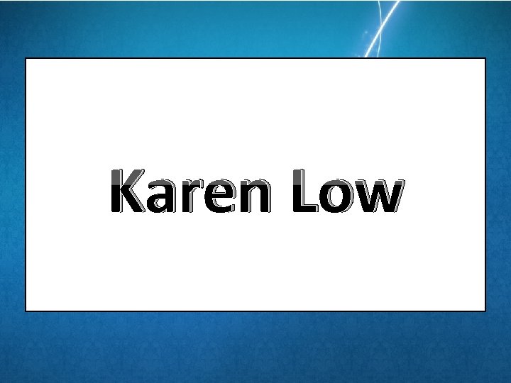 Karen Low 