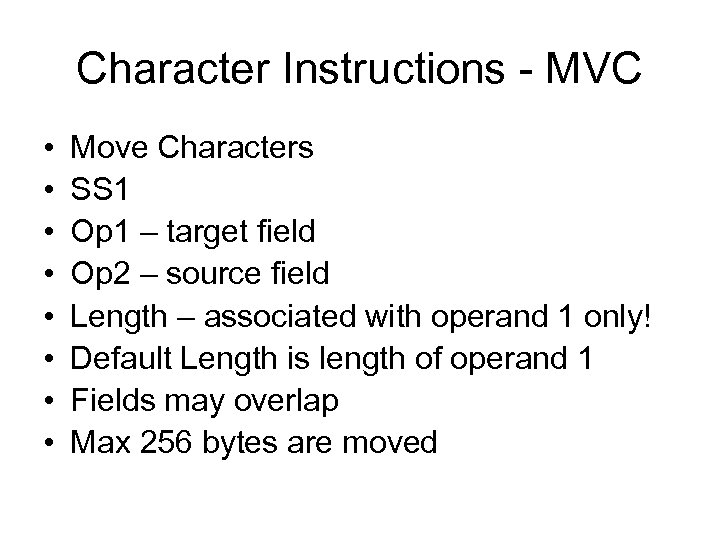Character Instructions - MVC • • Move Characters SS 1 Op 1 – target
