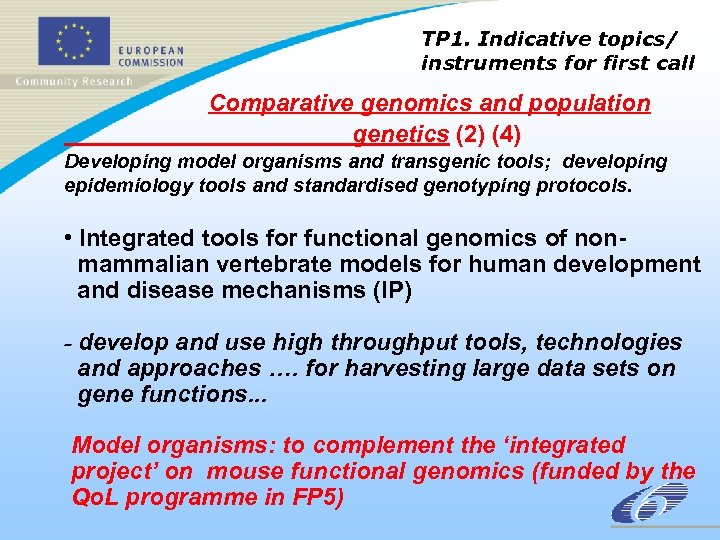 TP 1. Indicative topics/ instruments for first call Comparative genomics and population genetics (2)