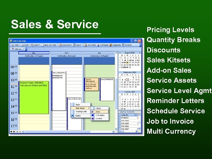 Sales & Service Pricing Levels Quantity Breaks Discounts Sales Kitsets Add-on Sales Service Assets