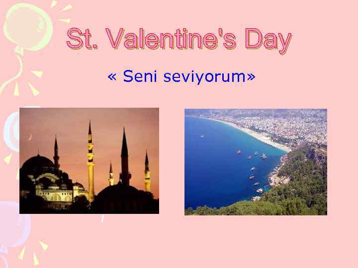 St. Valentine's Day « Seni seviyorum» 