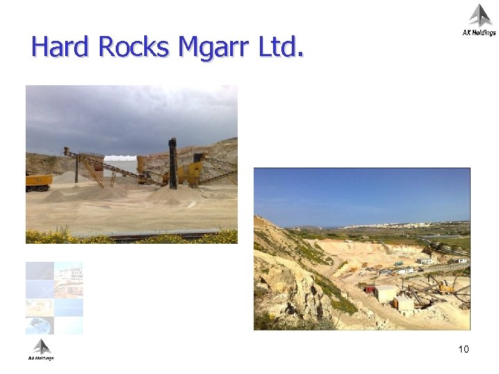 Hard Rocks Mgarr Ltd. 10 