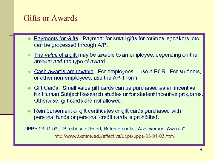Gifts or Awards v Payments for Gifts. Payment for small gifts for retirees, speakers,