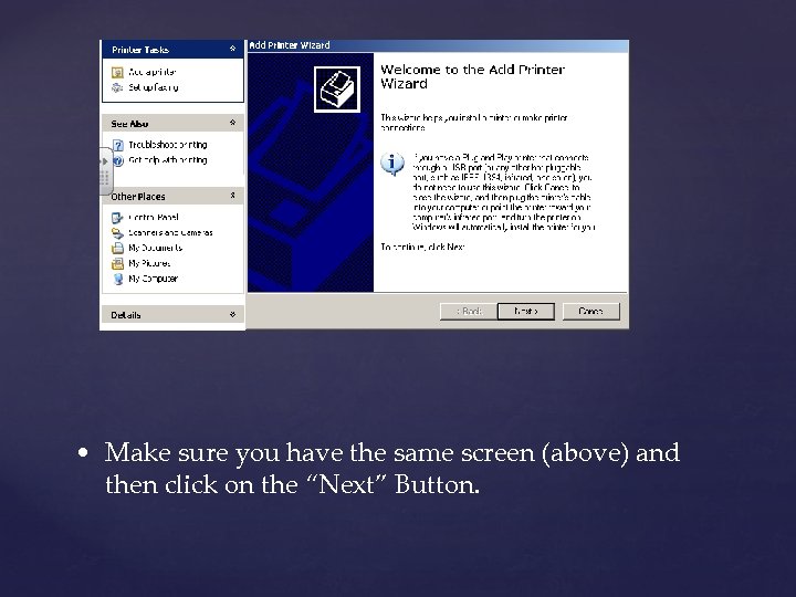  • Make sure you have the same screen (above) and then click on