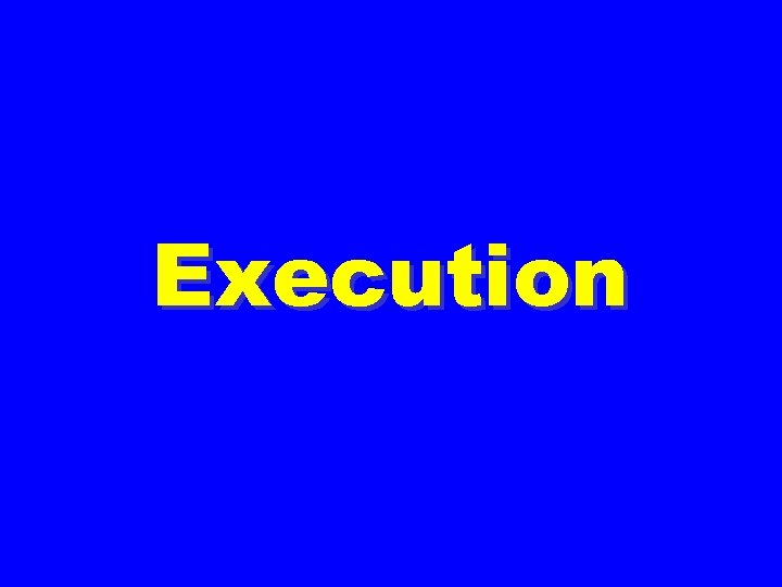 Execution 