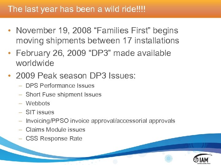 The last year has been a wild ride!!!! • November 19, 2008 “Families First”