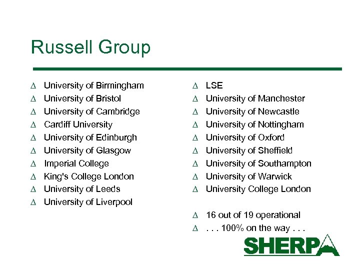Russell Group D D D D D University of Birmingham University of Bristol University