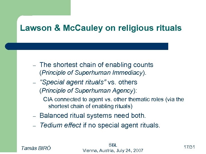 Lawson & Mc. Cauley on religious rituals – The shortest chain of enabling counts