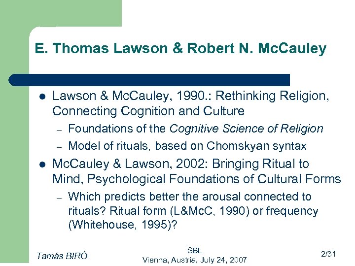 E. Thomas Lawson & Robert N. Mc. Cauley l Lawson & Mc. Cauley, 1990.