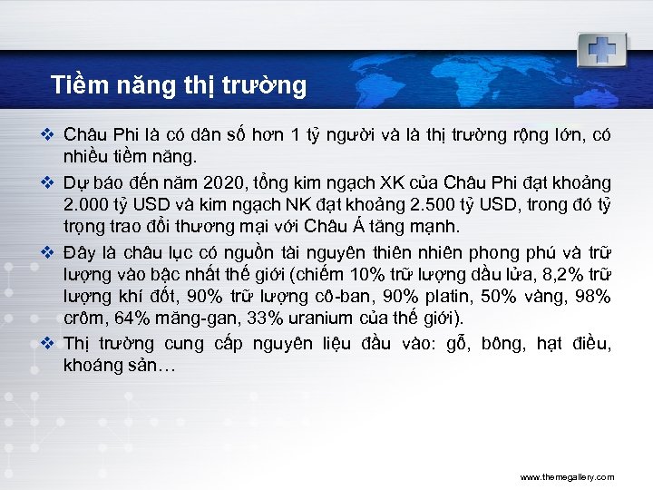 Tiềm năng thị trường v Châu Phi là có dân số hơn 1 tỷ