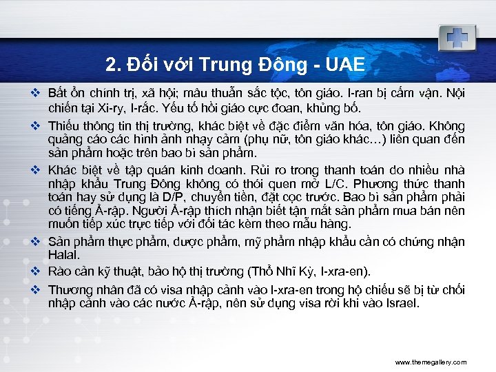 2. Đối với Trung Đông - UAE v Bất ổn chính trị, xã hội;