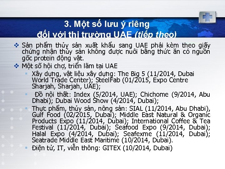 3. Một số lưu ý riêng đối với thị trường UAE (tiếp theo) v
