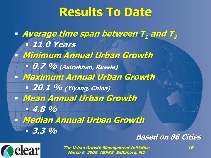 Results To Date § Average time span between T 1 and T 2 §