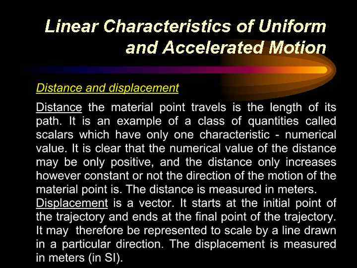 Linear Characteristics of Uniform and Accelerated Motion 