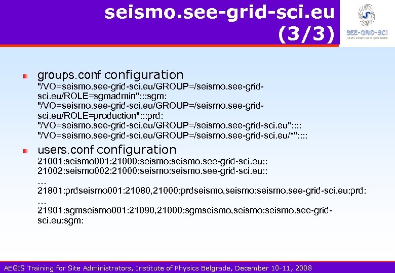 seismo. see-grid-sci. eu (3/3) groups. configuration 
