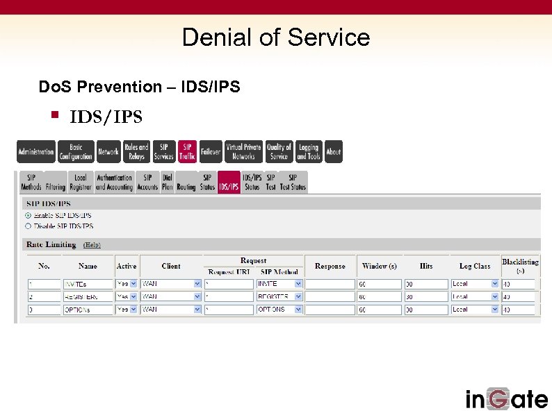 Denial of Service Do. S Prevention – IDS/IPS § IDS/IPS 