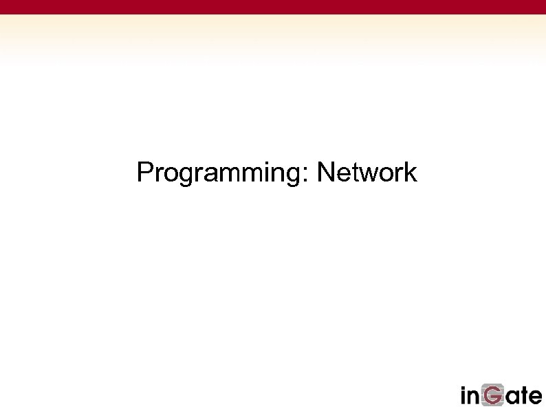 Programming: Network 
