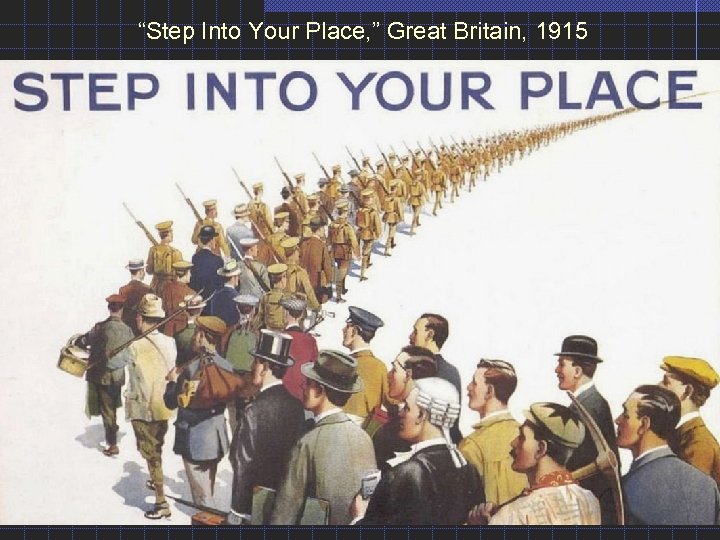 “Step Into Your Place, ” Great Britain, 1915 