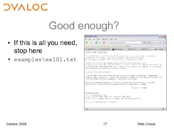 Good enough? • If this is all you need, stop here • examplesex 101.