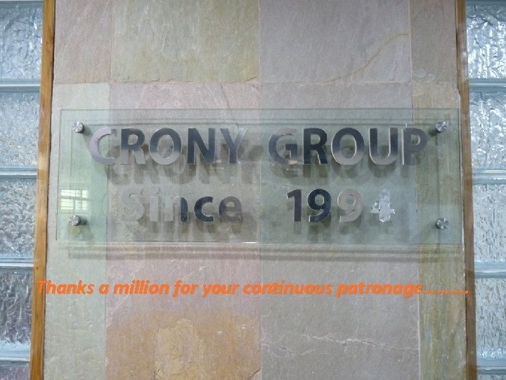 Thanks a million for your continuous patronage………. 