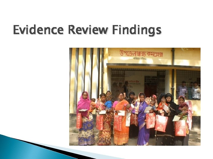 Evidence Review Findings 